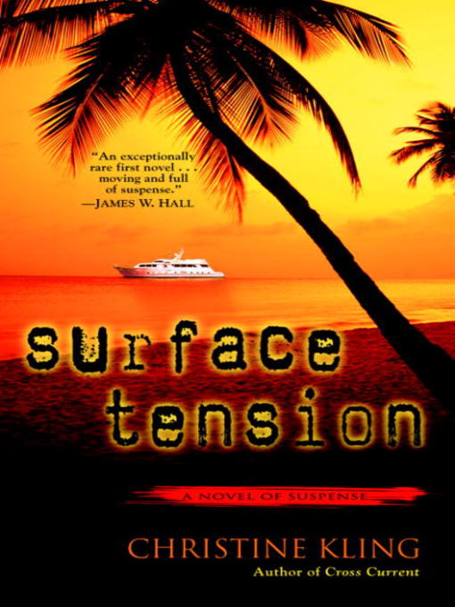Title details for Surface Tension by Christine Kling - Wait list